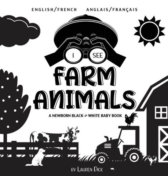 Cover for Lauren Dick · I See Farm Animals (Hardcover Book) (2021)