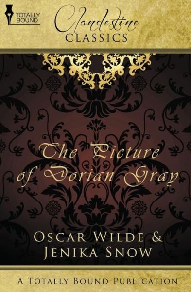Cover for Oscar Wilde · The Picture of Dorian Gray (Clandestine Classics) (Pocketbok) (2013)