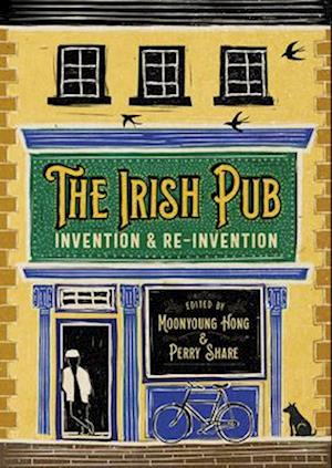 Cover for The Irish Pub: Invention and Reinvention (Hardcover Book) (2025)