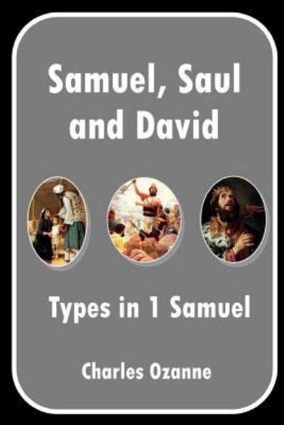 Cover for Charles Ozanne · Samuel, Saul and David (Pocketbok) (2018)