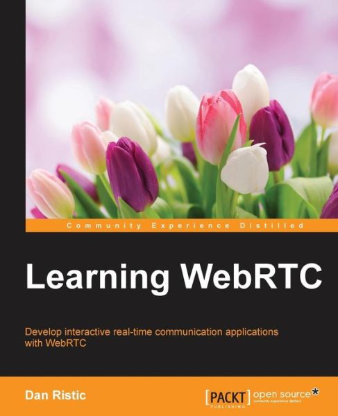 Cover for Dan Ristic · Learning WebRTC (Paperback Book) (2015)