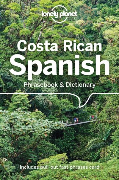 Cover for Lonely Planet · Lonely Planet Costa Rican Spanish Phrasebook &amp; Dictionary - Phrasebook (Paperback Bog) (2023)