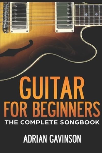 Adrian Gavinson · Guitar For Beginners (Paperback Book) (2018)