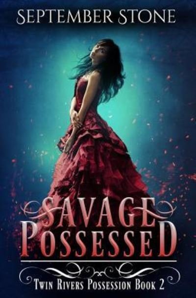 September Stone · Savage Possessed (Paperback Book) (2019)