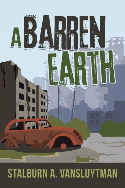 Cover for Stalburn A. VanSluytman · Barren Earth (Book) (2020)