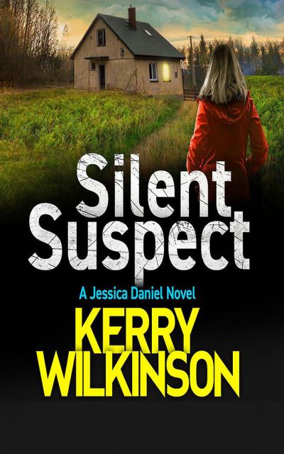 Cover for Kerry Wilkinson · Silent Suspect (CD) (2020)