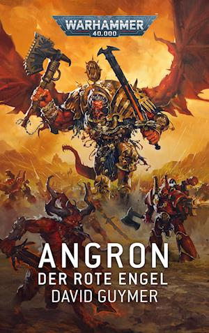 Cover for David Guymer · Warhammer 40.000 - Angron (Book) (2023)