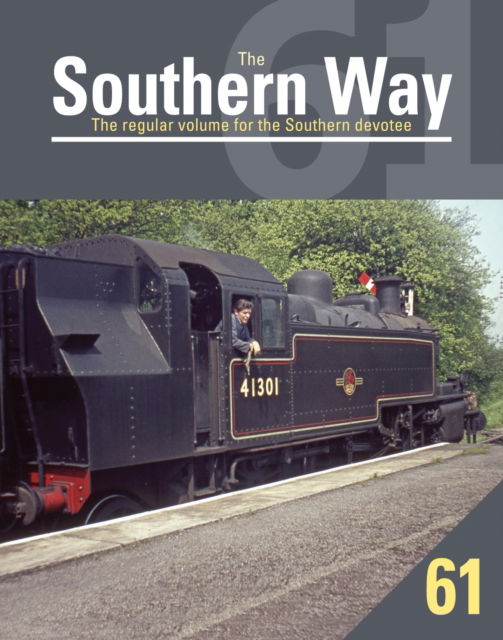 Cover for Southern Way 61 - The Southern Way (Paperback Book) (2023)