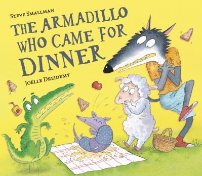 The Armadillo Who Came for Dinner - The Lamb Who Came For Dinner - Steve Smallman - Books - Little Tiger Press Group - 9781801045667 - February 1, 2024