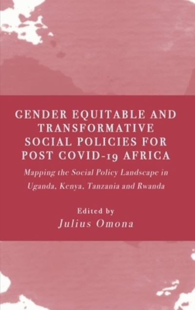 Cover for Julius Omona · Gender Equitable and Transformative Social Policies for Post COVID-19 Africa (Bok) (2023)