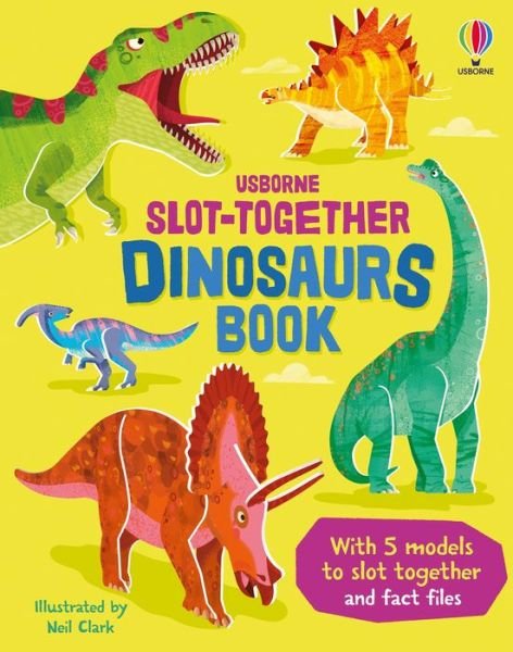 Slot-together Dinosaurs Book - Slot-Together - Abigail Wheatley - Bøger - Usborne Publishing Ltd - 9781805076667 - 10. oktober 2024