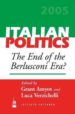 Cover for The End of the Berlusconi Era? - Italian Politics (Paperback Book) [Illustrated edition] (2007)