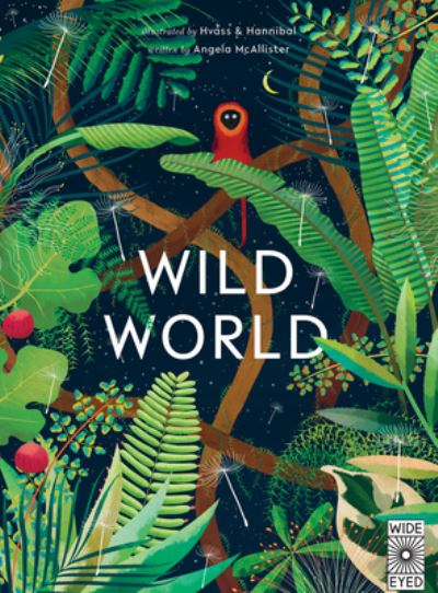 Cover for Angela McAllister · Wild world (Book) (2018)