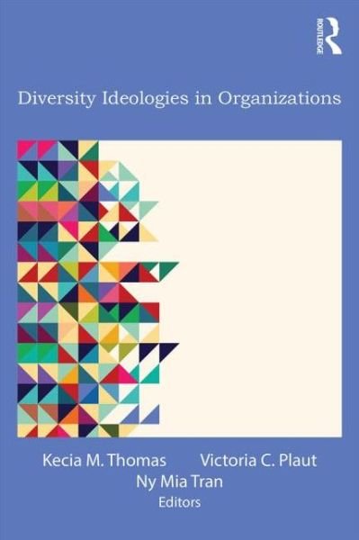 Cover for Kecia M Thomas &amp; Victoria C Plaut · Diversity Ideologies in Organizations - Applied Psychology Series (Pocketbok) (2014)