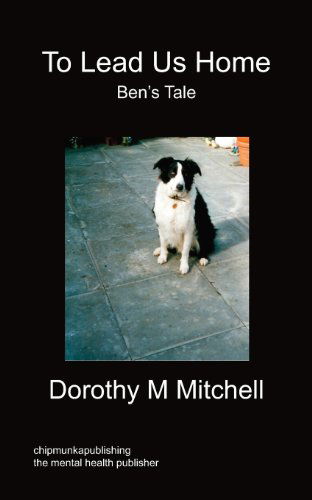 Cover for Dorothy M Mitchell · To Lead Us Home (Paperback Book) (2012)