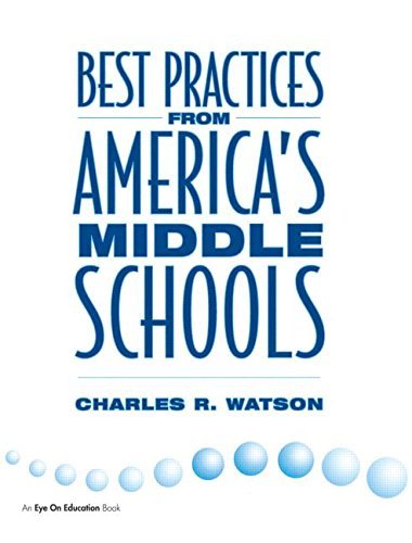 Cover for Charles Watson · Best Practices From America's Middle Schools (Paperback Bog) (1998)