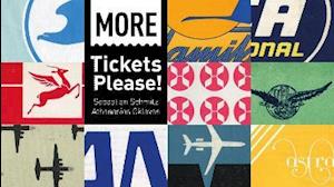 More Tickets Please! - Tickets Please! - Sebastian Schmitz - Books - Astral Horizon Press - 9781916039667 - June 8, 2021