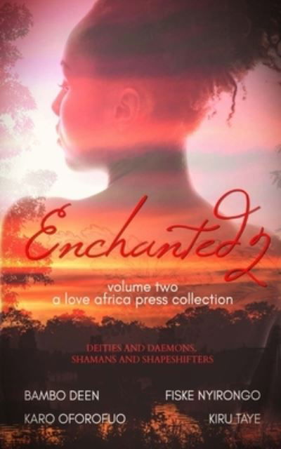 Cover for Kiru Taye · Enchanted (Pocketbok) (2019)