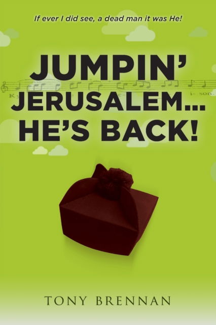 Jumpin' Jerusalem... He's Back! - Tony Brennan - Books - Vivid Publishing - 9781925952667 - December 13, 2019