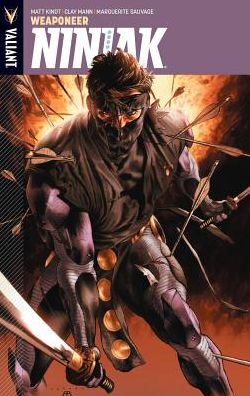 Cover for Matt Kindt · Ninjak Volume 1: Weaponeer - NINJAK TP (Paperback Book) (2015)