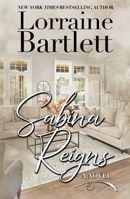 Cover for Lorraine Bartlett · Sabina Reigns (Paperback Book) (2020)