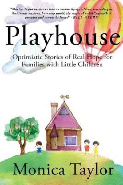 Cover for Monica Taylor · Playhouse (Pocketbok) (2017)