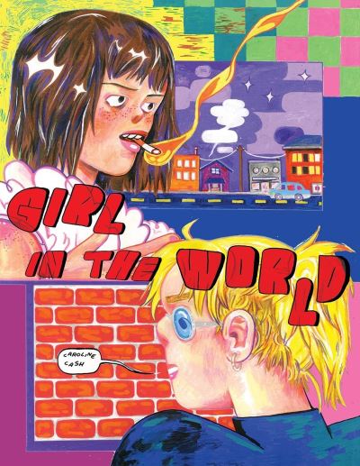 Cover for Caroline Cash · Girl In The World (2nd Edition, Revised) (Paperback Book) [2nd Revised edition] (2021)