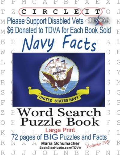 Cover for Lowry Global Media LLC · Circle It, United States Navy Facts, Word Search, Puzzle Book (Pocketbok) (2020)