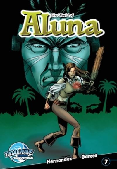 Cover for Paula Garces · The World of Aluna #7 (Paperback Book) (2019)