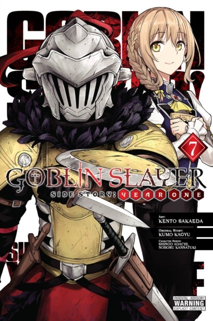 Cover for Kumo Kagyu · Goblin Slayer Side Story: Year One, Vol. 7 (manga) (Paperback Book) (2022)