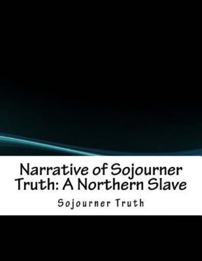 Cover for Sojourner Truth · Narrative of Sojourner Truth (Taschenbuch) (2018)