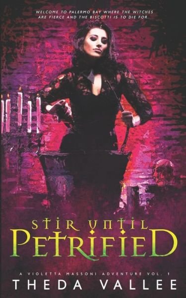 Cover for Theda Vallee · Stir Until Petrified (Paperback Bog) (2019)