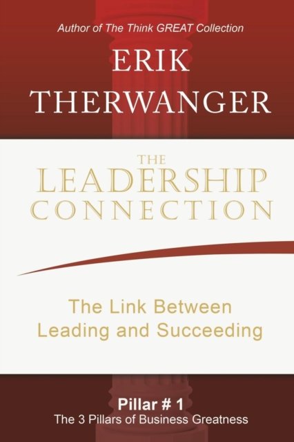 Cover for Erik Therwanger · The Leadership Connection (Paperback Book) (2018)