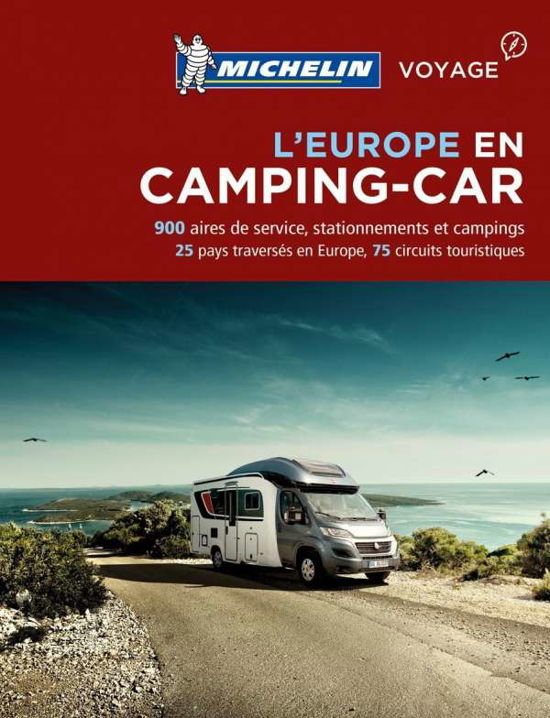 Cover for Michelin · Europe en Camping Car Camping Car Europe - Michelin Camping Guides: Camping Guides - Michelin Camping Guides (Paperback Bog) (2019)