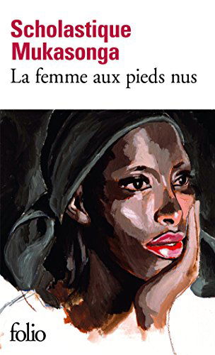 La Femme Aux Pieds Nus - Scholastique Mukasonga - Kirjat - Gallimard - 9782070446667 - torstai 1. maaliskuuta 2012