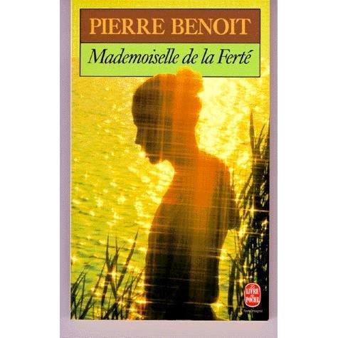 Cover for P. Benoit · Mademoiselle De La Ferte (Ldp Litterature) (French Edition) (Paperback Book) [French edition] (1997)