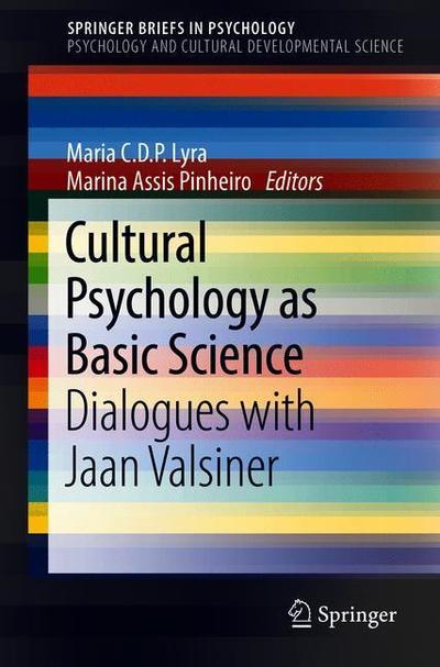 Cover for Cultural Psychology as Basic Science (Book) [1st ed. 2018 edition] (2019)