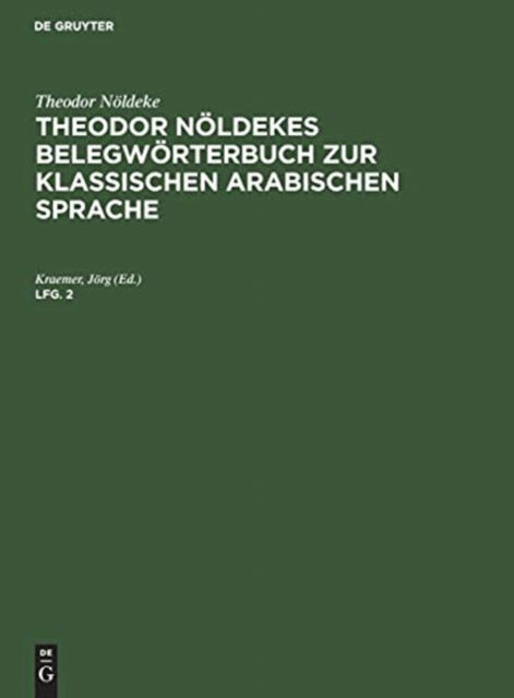Cover for Theodor Noeldeke · Theodor Noeldekes Belegwoerterbuch zur klassischen arabischen Sprache (Gebundenes Buch) (1954)