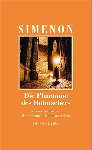 Cover for Georges Simenon · Die Fantome des Hutmachers (Gebundenes Buch) (2021)
