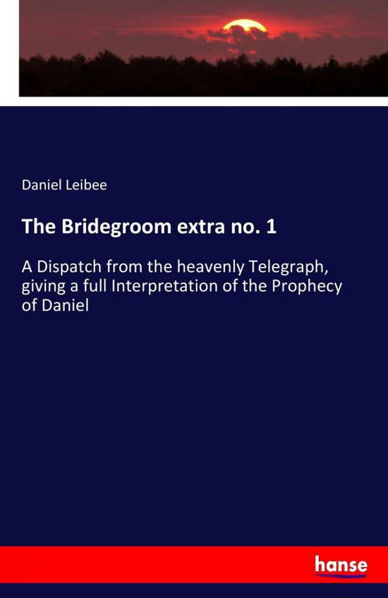 Cover for Leibee · The Bridegroom extra no. 1 (Bog) (2017)