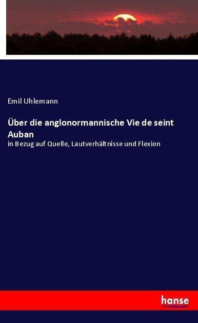 Cover for Uhlemann · Über die anglonormannische Vie (Buch)