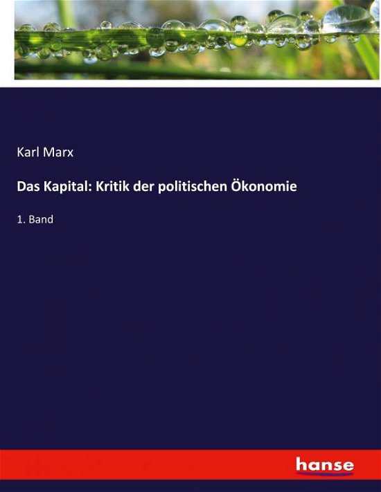 Cover for Marx · Das Kapital: Kritik der politische (Buch) (2020)