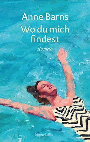 Cover for Anne Barns · Wo du mich findest (Book) (2023)