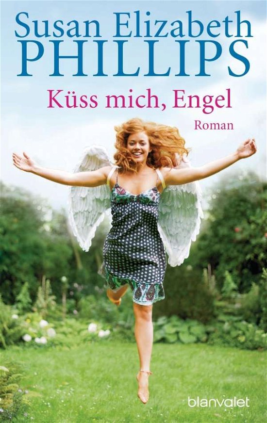 Cover for Susan Elizabeth Phillips · Blanvalet 35066 Phillips.Küß mich,Engel (Buch)