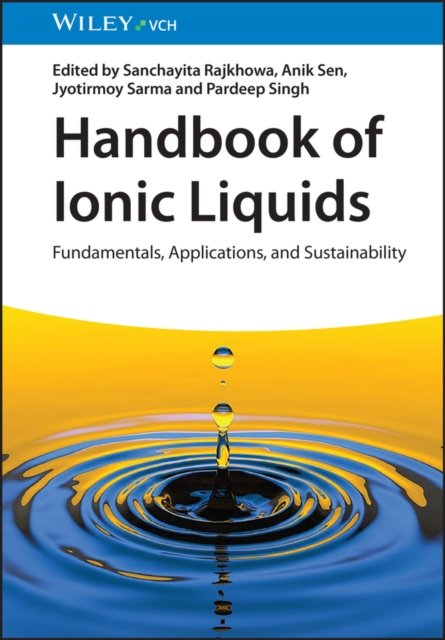 Cover for P Singh · Handbook of Ionic Liquids: Fundamentals, Applications and Sustainability (Hardcover Book) (2024)