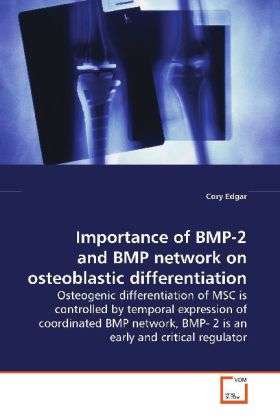 Cover for Edgar · Importance of BMP-2 and BMP netwo (Book)