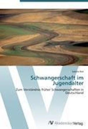 Cover for Biel · Schwangerschaft im Jugendalter (Book) (2012)