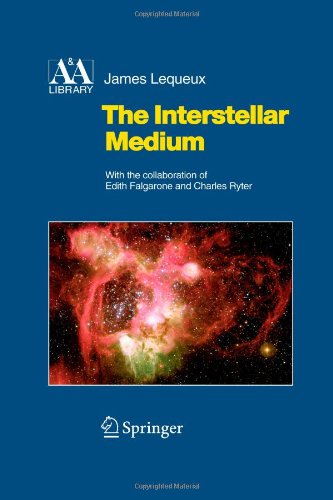 Cover for James Lequeux · The Interstellar Medium - Astronomy and Astrophysics Library (Paperback Book) [Softcover reprint of hardcover 1st ed. 2005 edition] (2010)