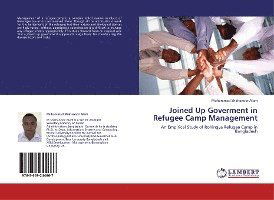 Joined Up Goverment in Refugee Cam - Alam - Libros -  - 9783659244667 - 