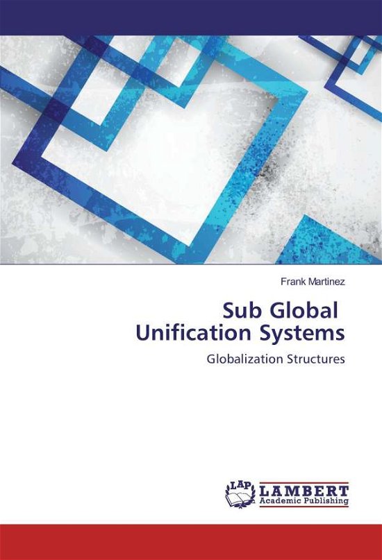 Cover for Martinez · Sub Global Unification Systems (Bog)